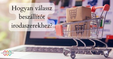 Hogyan érdemes hosszútávra irodaszer- beszállítót választani?